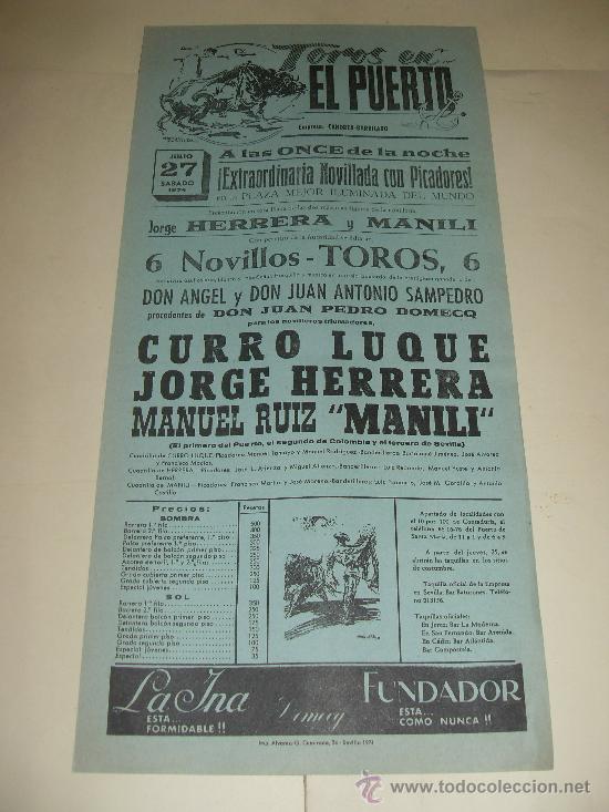 Stierkampf: CARTEL DE TOROS. PLAZA DEL PUERTO. 1974. CURRO LUQUE, JORGE HERRERA, MANILI.