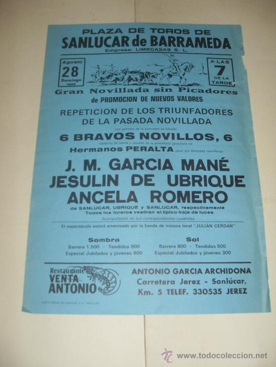 Stierkampf: CARTEL DE TOROS. PLAZA DE SANLUCAR. 1988. GARCIA MANE, JESULIN DE UBRIQUE, ANCELA ROMERO.