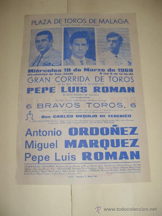 Stierkampf: CARTEL DE TOROS. PLAZA DE MALAGA. 1969. ROMAN, ORDO&Ntilde;EZ, MARQUEZ.