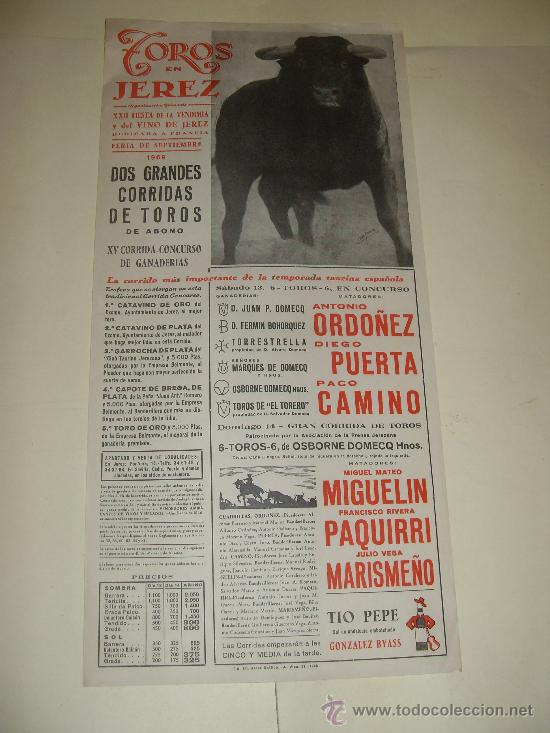 Stierkampf: CARTEL DE TOROS. PLAZA DE JEREZ. 1969. ORDO&Ntilde;EZ, PUERTA, CAMINO, MIGUELIN, PAQUIRRI, MARISME&Ntilde;O.