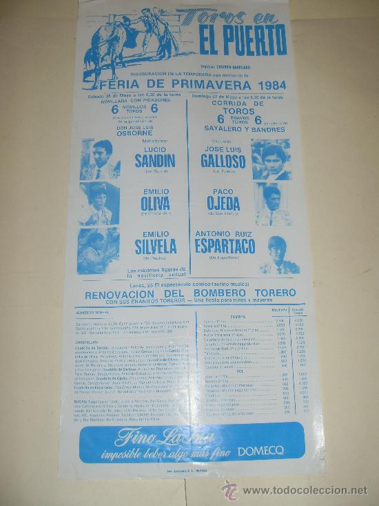 Stierkampf: CARTEL DE TOROS. PLAZA DEL PUERTO. 1984. SANDIN, OLIVA, SILVELA, GALLOSO, OJEDA, ESPARTACO.