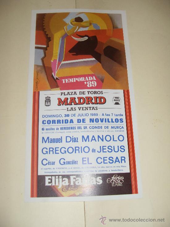 Stierkampf: CARTEL DE TOROS. PLAZA DE MADRID. 1989. MANOLO, GREGORIO DE JESUS, EL CESAR.