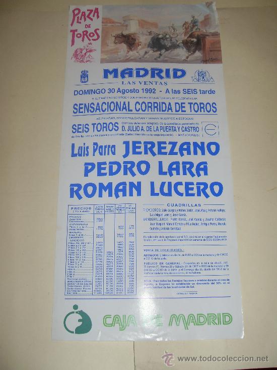 Tauromachia: CARTEL DE TOROS . PLAZA DE MADRID. 1992. JEREZANO, PEDRO LARA, ROMAN LUCERO.