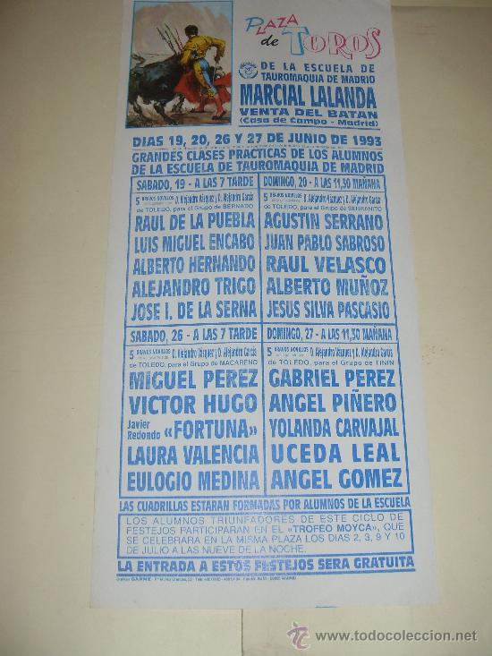 Tauromachia: CARTEL DE TOROS . PLAZA DE MADRID. 1993. DE LA PUEBLA, ENCABO, HERNANDO, TRIGO, DE LA SERNA, LEAL...