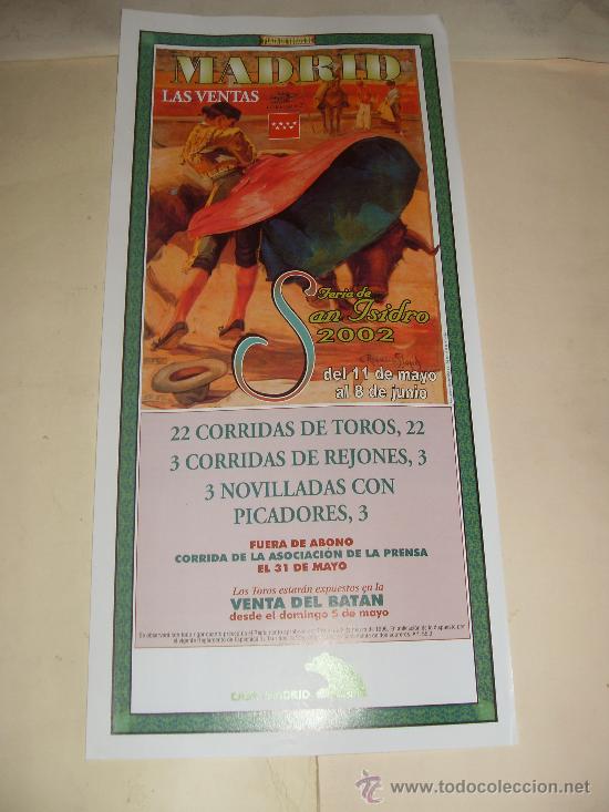 Tauromachia: CARTEL DE TOROS. PLAZA DE MADRID. 2002. FERIA SAN ISIDRO. EL FUNDI, FINITO DE CORDOBA, ESPLA...