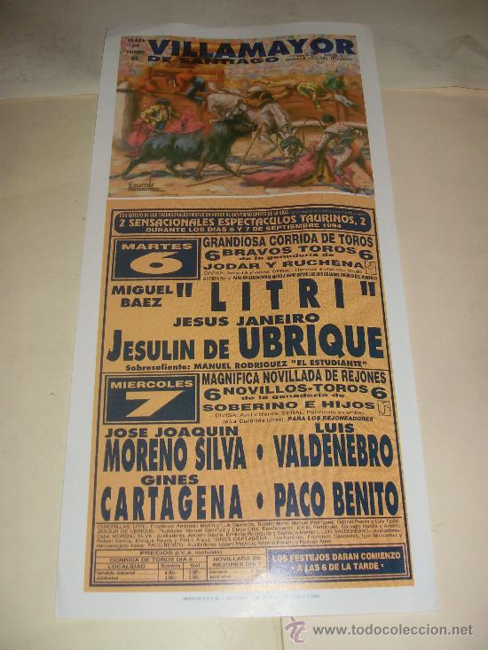 Tauromachia: CARTEL DE TOROS. PLAZA DE VILLAMAYOR DE SANTIAGO. 1994. LITRI, UBRIQUE, MORENO SILVA, VALDENEBRO...