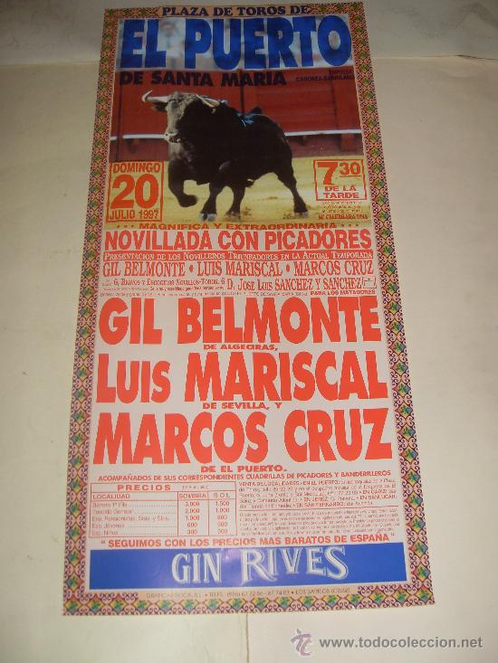 Tauromachia: CARTEL DE TOROS. PLAZA DEL PUERTO. 1997. GIL BELMONTE, LUIS MARISCAL, MARCOS CRUZ.