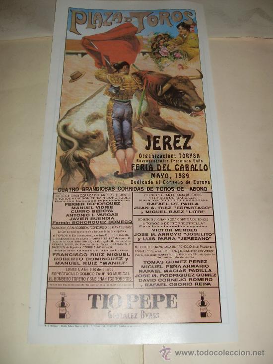 Tauromachia: CARTEL DE TOROS. PLAZA DE JEREZ. 1989. BOHORQUEZ, VIDRIE, BEDOYA, VARGAS, BUENDIA, LITRI...