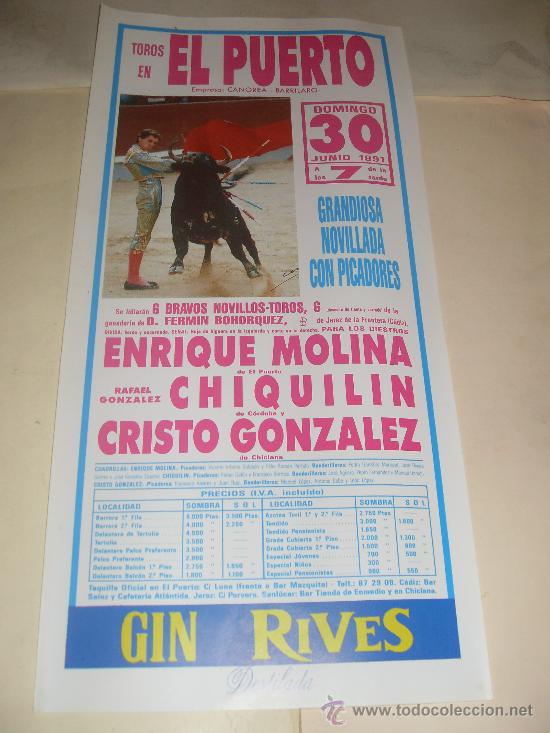 Stierkampf: CARTEL DE TOROS. PLAZA DEL PUERTO. 1991. ENRIQUE MOLINA, CHIQUILIN, CRISTO GONZALEZ.