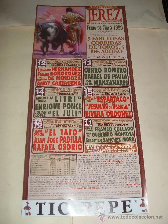 Stierkampf: CARTEL DE TOROS. PLAZA DE JEREZ. 1999. HERNANDEZ, BOHORQUEZ, MENDOZA, MANZANARES, LITRI...