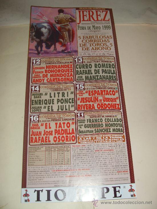 Stierkampf: CARTEL DE TOROS. PLAZA DE JEREZ. 1999. HERNANDEZ, BOHORQUEZ, MENDOZA, MANZANARES, LITRI...