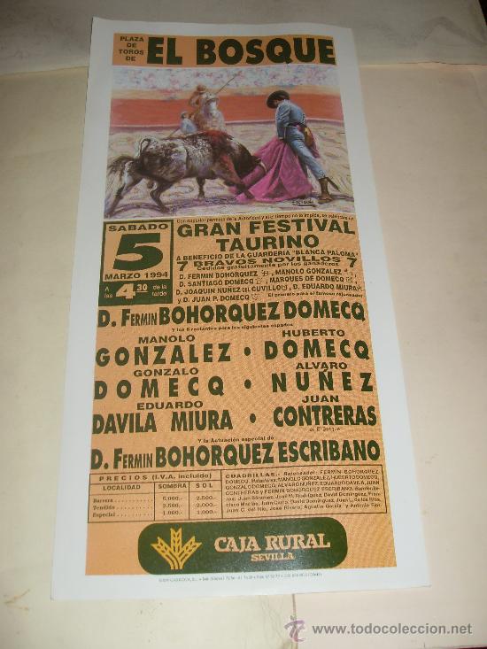 Stierkampf: CARTEL DE TOROS. PLAZA DEL BOSQUE. 1994. BOHORQUEZ DOMECQ, GONZALEZ, MIURA, CONTRERAS, NU&Ntilde;EZ...
