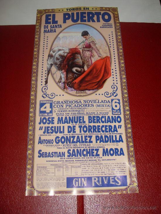 Stierkampf: CARTEL DE TOROS. PLAZA DEL PUERTO. 1998. BERCIANO, JESULI DE TORRECERA, PADILLA, MORA.