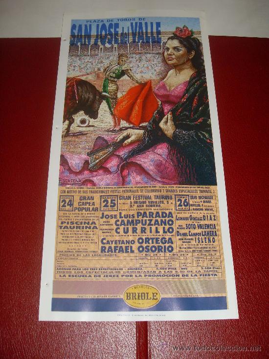 Stierkampf: CARTEL DE TOROS. PLAZA DE SAN JOSE DEL VALLE. 1991. PARADA, CAMPUZANO, CURRILLO, ORTEGA, OSORIO...