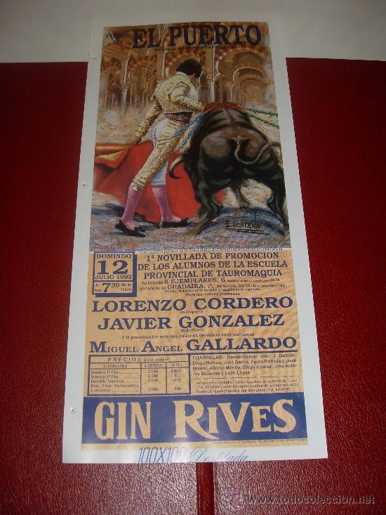 Stierkampf: CARTEL DE TOROS. PLAZA DEL PUERTO. 1992. LORENZO CORDERO, JAVIER GONZALEZ, GALLARDO.