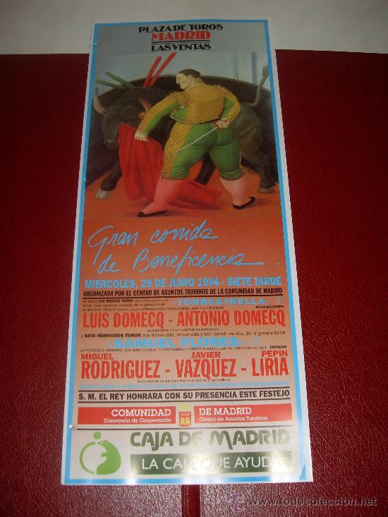 Stierkampf: CARTEL DE TOROS. PLAZA DE MADRID. 1994. DOMECQ, RODRIGUEZ, VAZQUEZ, LIRIA.