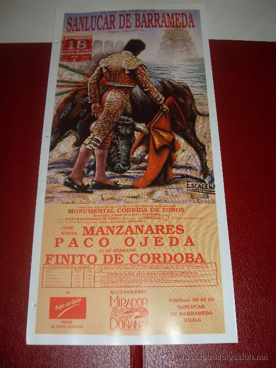 Stierkampf: CARTEL DE TOROS. PLAZA DE SANLUCAR. 1991. MANZANARES, PACO OJEDA, FINITO DE CORDOBA.