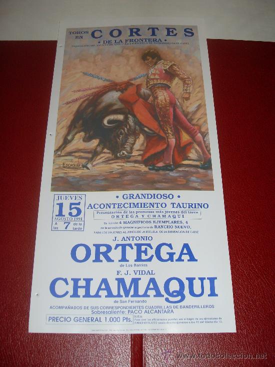 Stierkampf: CARTEL DE TOROS. PLAZA DE CORTES. 1991. ORTEGA, CHAMAQUI.