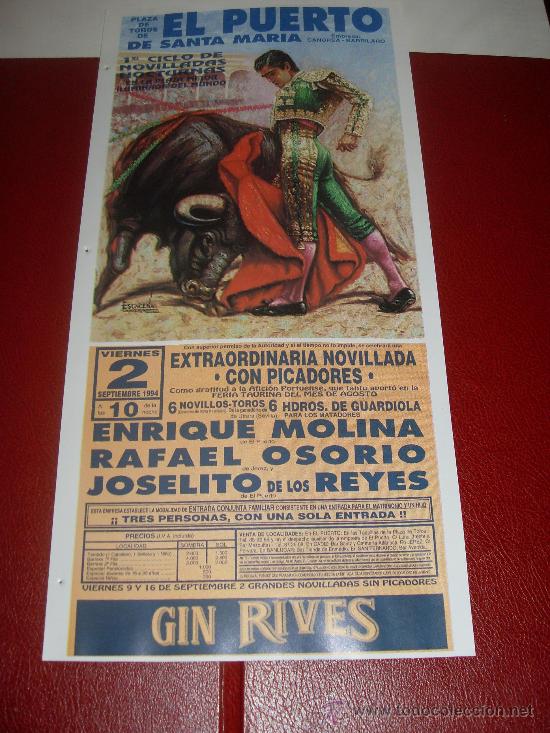Tauromaquia: CARTEL DE TOROS. PLAZA DEL PUERTO. 1994. ENRIQUE MOLINA, RAFAEL OSORIO, JOSELITO DE LOS REYES.