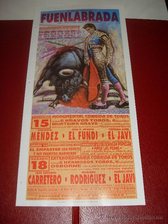 Stierkampf: CARTEL DE TOROS. PLAZA DE FUENLABRADA. 1993. MENDEZ, EL FUNDI, EL JAVI, CARRETERO, RODRIGUEZ...