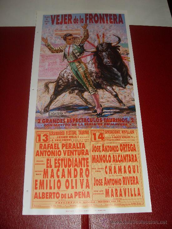 Tauromachie: CARTEL DE TOROS. PLAZA DE VEJER DE LA FRONTERA. 1991. PERALTA, VENTURA, EL ESTUDIANTE, CHAMAQUI....