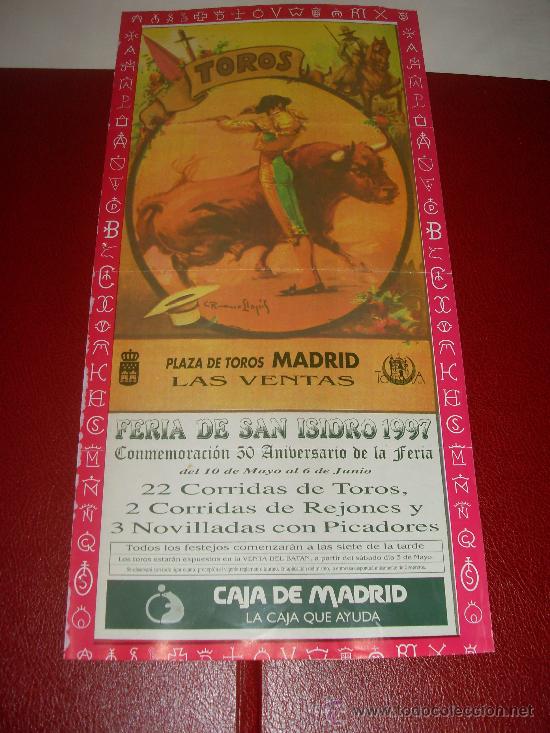 Tauromachie: CARTEL DE TOROS. PLAZA DE MADRID. 1997. FERIA SAN ISIDRO. ZOTOLUCO, LIRIA, SANCHEZ, MOURA...