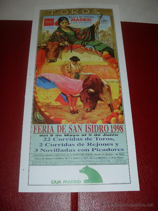 Tauromaquia: CARTEL DE TOROS. PLAZA DE MADRID. 1998. FERIA SAN ISIDRO. LEAL, MARISCAL, ESPLA, CHAVES, JOSELITO...