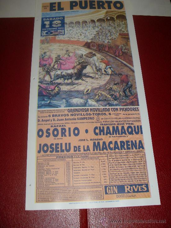 Tauromachie: CARTEL DE TOROS. PLAZA DEL PUERTO. 1993. OSORIO, CHAMAQUI, JOSELU DE LA MACARENA.