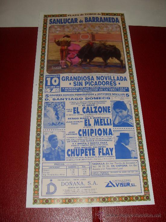 Tauromachie: CARTEL DE TOROS. PLAZA DE SANLUCAR. 1995. EL CALZONE, EL MELLI, CHIPIONA, CHUPETE FLAY.