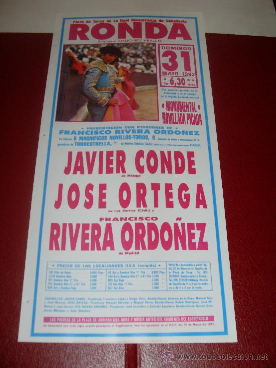 Tauromachie: CARTEL DE TOROS. PLAZA DE RONDA. 1992. JAVIER CONDE, JOSE ORTEGA, RIVERA ORDO&Ntilde;EZ.