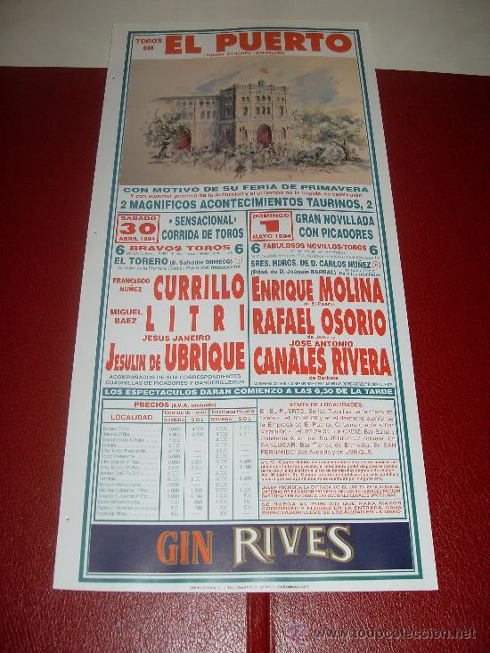 Tauromachie: CARTEL DE TOROS. PLAZA DEL PUERTO. 1994. CURRILLO, LITRI, UBRIQUE, MOLINA, OSORIO, RIVERA.