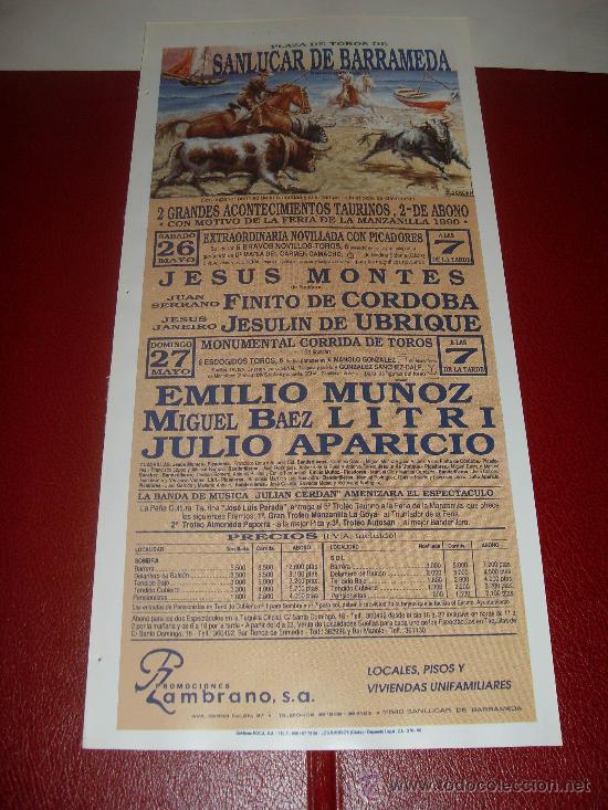 Tauromachie: CARTEL DE TOROS. PLAZA DE SANLUCAR. 1990. MONTES, FINITO DE CORDOBA, UBRIQUE, MU&Ntilde;OZ, LITRI, APARICIO