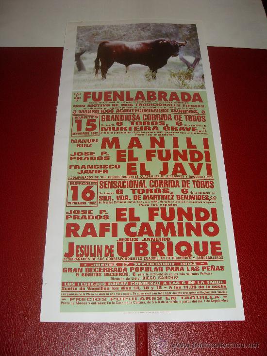 Tauromachie: CARTEL DE TOROS. PLAZA DE FUENLABRADA. 1992. MANILI, EL FUNDI, EL JAVI, CAMINO, UBRIQUE.