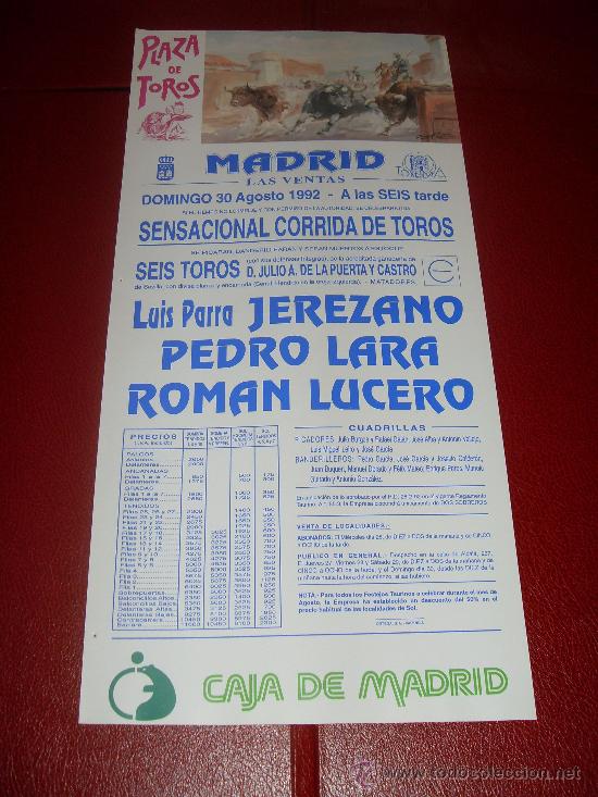 Tauromachie: CARTEL DE TOROS. PLAZA DE MADRID. 1992. JEREZANO, PEDRO LARA, ROMAN LUCERO.