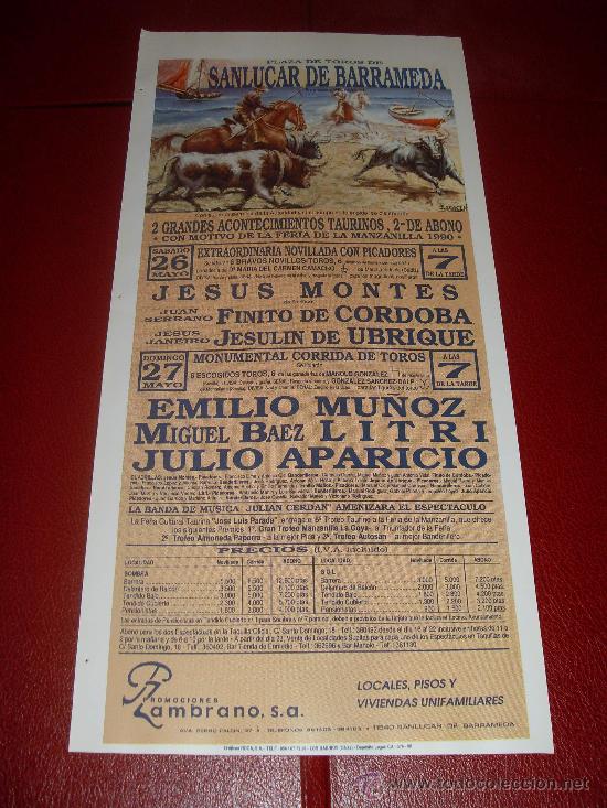 Tauromachie: CARTEL DE TOROS. PLAZA DE SANLUCAR. 1990. MONTES, FINITO DE CORDOBA, UBRIQUE, MU&Ntilde;OZ, LITRI, APARICIO