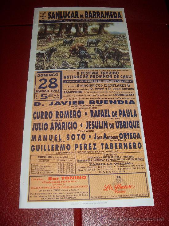 Tauromachie: CARTEL DE TOROS. PLAZA DE SANLUCAR. 1993. BUENDIA, ROMERO, APARICIO, PAULA, SOTO, ORTEGA, UBRIQUE...