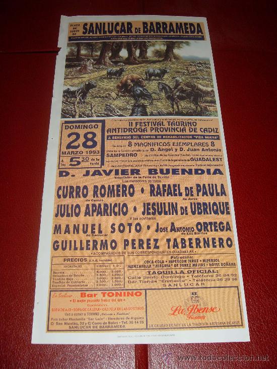 Tauromachie: CARTEL DE TOROS. PLAZA DE SANLUCAR. 1993. BUENDIA, ROMERO, APARICIO, PAULA, SOTO, ORTEGA, UBRIQUE...