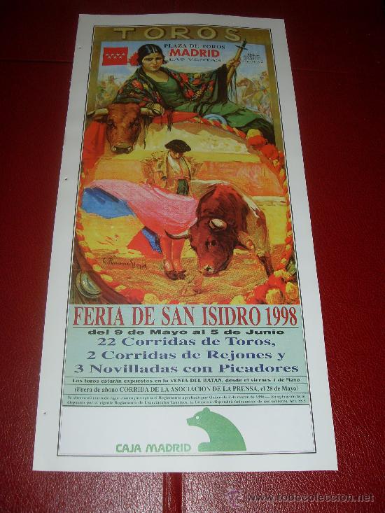 Tauromaquia: CARTEL DE TOROS. PLAZA DE MADRID. 1998. FERIA SAN ISIDRO. LEAL, MARISCAL, ESPLA, MOURA, EL FUNDI...