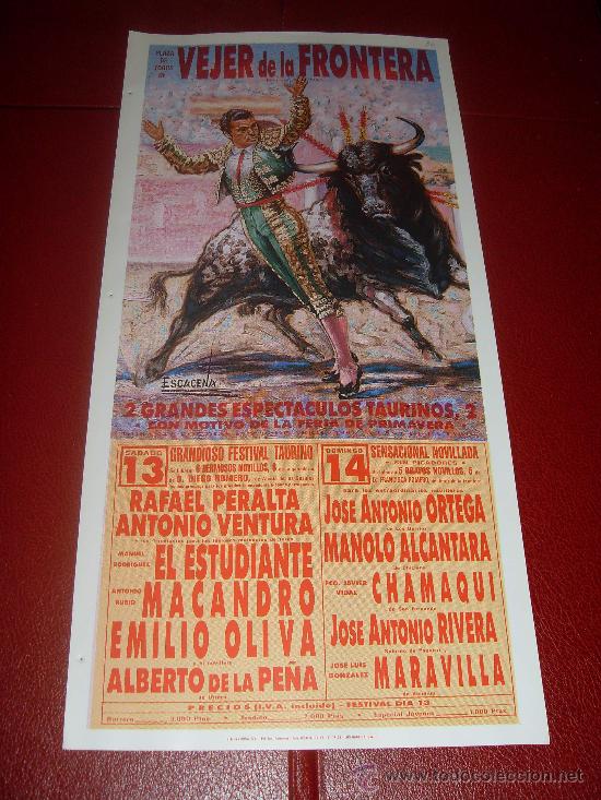 Tauromaquia: CARTEL DE TOROS. PLAZA DE VEJER. 1991. PERALTA, VENTURA, EL ESTUDIANTE, MACANDRO, OLIVA, ORTEGA...
