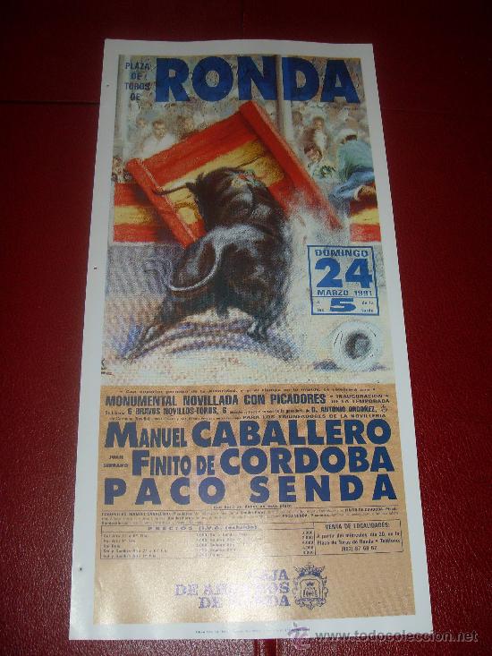 Tauromaquia: CARTEL DE TOROS. PLAZA DE RONDA. 1991. CABALLERO, FINITO DE CORDOBA, PACO SENDA.