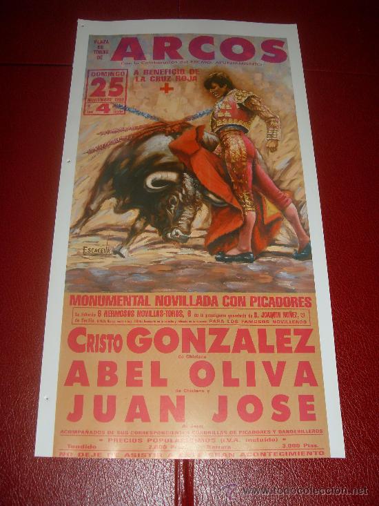 Tauromaquia: CARTEL DE TOROS. PLAZA DE ARCOS. 1990. GONZALEZ, OLIVA, JUAN JOSE.