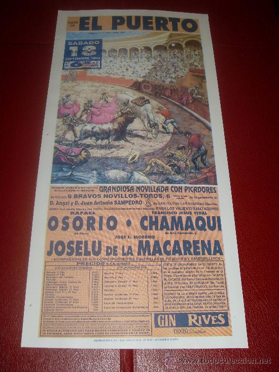 Tauromachia: CARTEL DE TOROS. PLAZA DEL PUERTO. 1993. OSORIO, CHAMAQUI, JOSELU DE LA MACARENA.