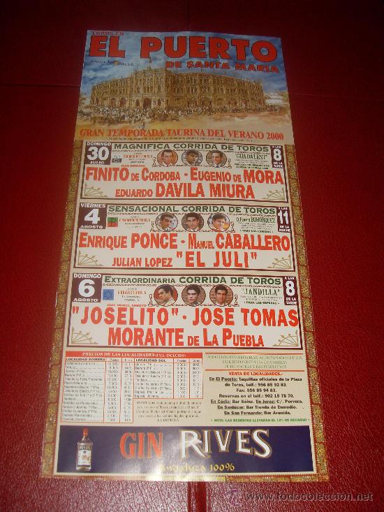Tauromachie: CARTEL DE TOROS. PLAZA DEL PUERTO. 2000. FINITO DE CORDOBA, MORA, MIURA, PONCE, CABALLERO...