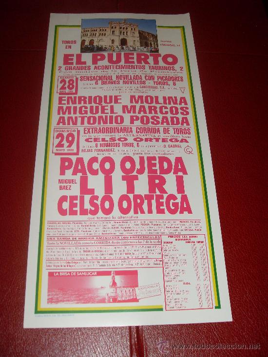 Tauromachie: CARTEL DE TOROS. PLAZA DEL PUERTO. 1988. MOLINA, MARCOS, POSADA, ORTEGA, OJEDA, LITRI.