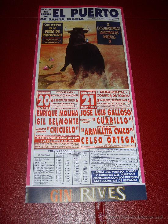 Stierkampf: CARTEL DE TOROS. PLAZA DE PUERTO REAL. 1995. MOLINA, BELMONTE, CHICUELO, GALLOSO, CURRILLO...