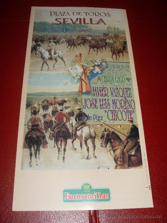 Stierkampf: CARTEL DE TOROS. PLAZA DE SEVILLA. FERIA DE ABRIL 1999. JAVIER VAZQUEZ, JOSE LUIS MORENO, CHICOTE.