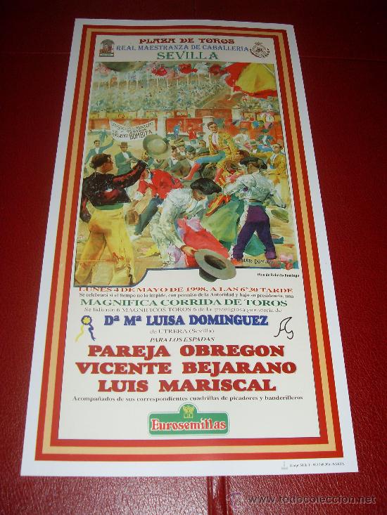 Bullfighting: CARTEL DE TOROS. PLAZA DE SEVILLA. FERIA DE ABRIL 1998. PAREJA OBREGON, BEJARANO, MARISCAL.