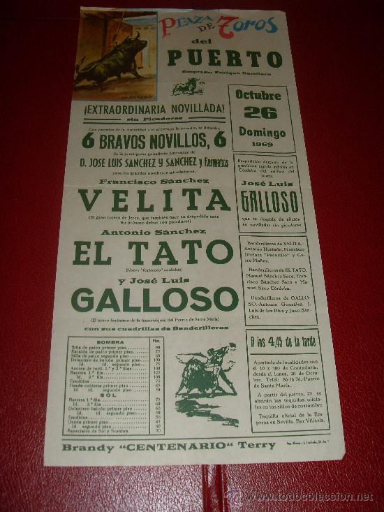 Tauromachie: CARTEL DE TOROS. EL PUERTO. 1969. VELITA, EL TATO, GALLOSO. GANADERIA JOSE LUIS SANCHEZ Y SANCHEZ.