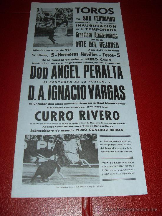 Tauromachie: CARTEL DE TOROS. SAN FERNANDO. 1982. PERALTA, VARGAS, CURRO RIVERO. GANADERIA SIERRO CASIN.