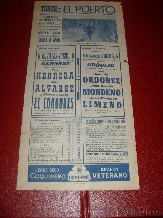 Stierkampf: CARTEL DE TOROS. EL PUERTO. 1961. HERRERA, ALVAREZ, LIME&Ntilde;O, MONDE&Ntilde;O... GANADERIA OSBORNE, URQUIJO.